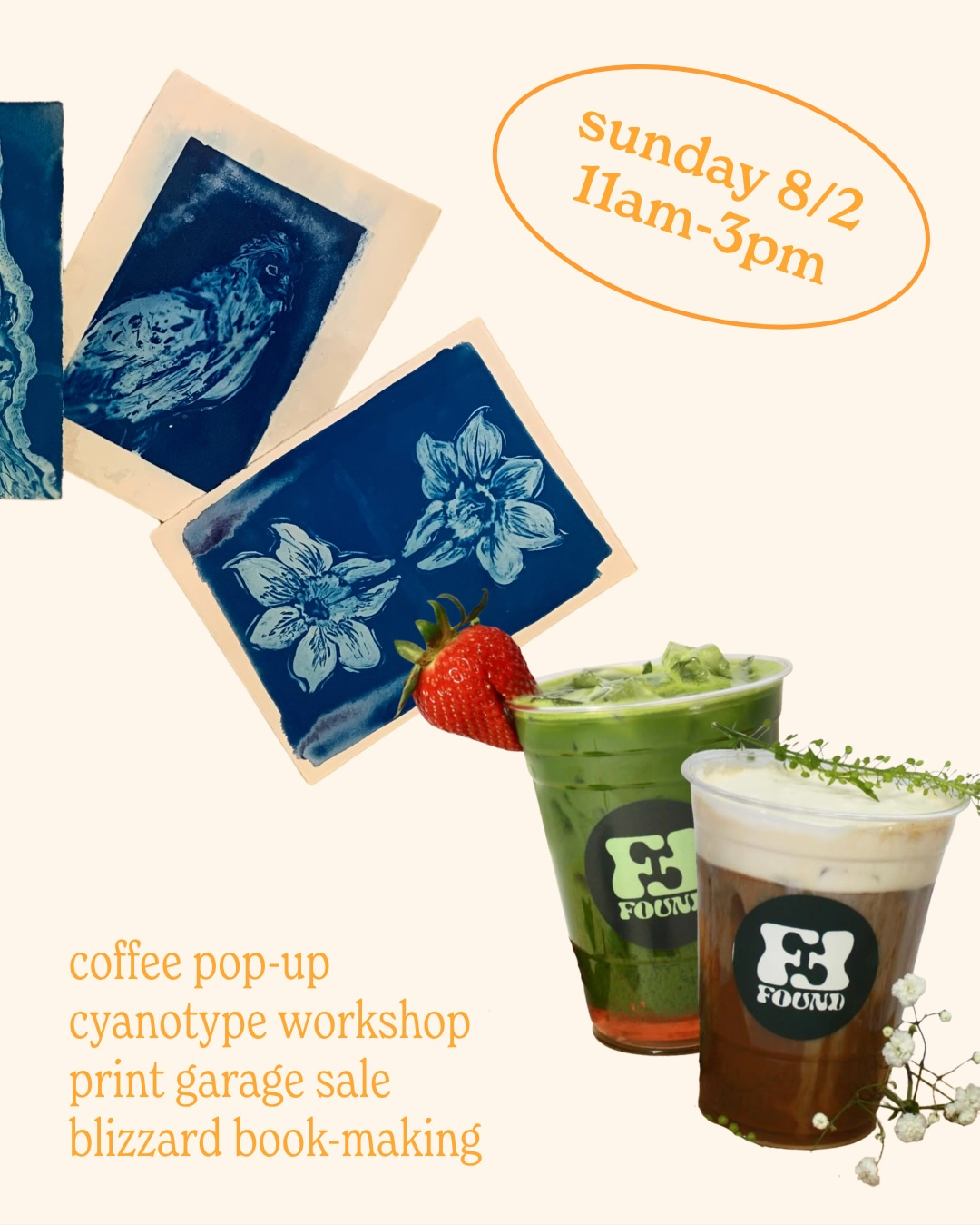 Flyer for Sunday’s Grand Opening Events with photos of cyanotype by Eden and coffee and matcha by Found Coffee STL. Bottom left has text that reads: “coffee pop-up, cyanoype workshop, print garage sale, and blizzard book making”